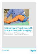 Using Hpm roll-on cuff in Varicose Vein Surgery