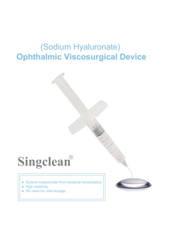 Singclean Medical HA for ophthalmic surgery SMDE001