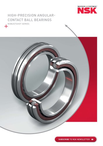 HIGH-PRECISION ANGULARCONTACT BALL BEARINGS ROBUSTSHOT SERIES